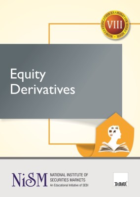 Equity Derivatives (VIII) (January 2020 Edition)(Paperback, National Institute of Securities Markets (NISM))