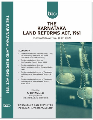 Karnataka Land Reforms Act, 1961 In English(Paperback, V. Thyagaraj, Karnataka Law Reporter, Managing Editor)