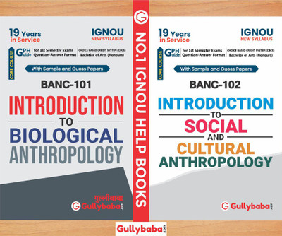 Gullybaba IGNOU BAG (Honours) {Anthropology} (New CBCS) BANC-101 Introduction To Biological Anthropology And BANC-102 Introduction To Social And Cultural Anthropology (English) Combo Ignou Help Book(Paperback, Gullybaba) Gullybaba IGNOU BAG (Honours) {Anthropology} (New CBCS) BANC-101 Introduction To Biological Anthropology And BANC-102 Introduction To Social And Cultural Anthropology (English) Combo Ignou Help Book(Paperback, Gullybaba)