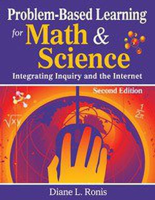 Problem-Based Learning for Math & Science(English, Paperback, Ronis Diane L.)