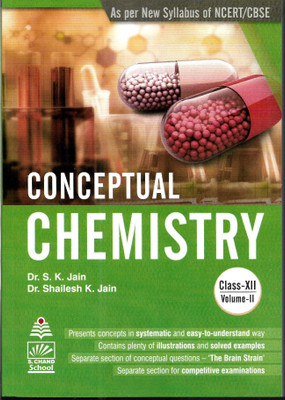 CONCEPTUAL CHEMISTRY VOL-2 FOR CLASS-12(Paperback, DR.SK JAIN, DR.SHAILESH JAIN)