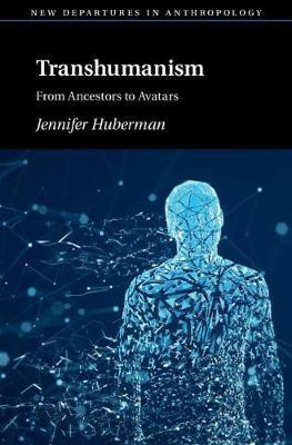 Transhumanism(English, Hardcover, Huberman Jennifer)