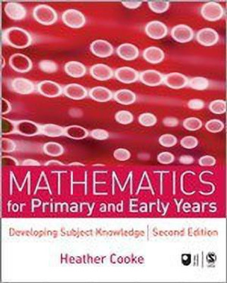 Mathematics for Primary and Early Years(English, Paperback, Cooke Heather)