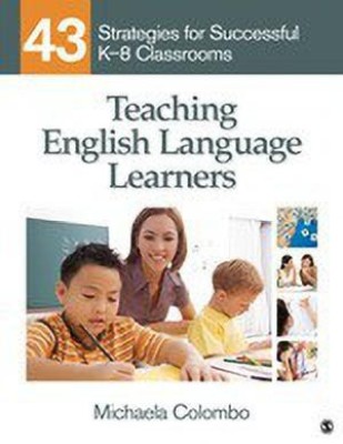 Teaching English Language Learners(English, Paperback, Colombo Michaela)