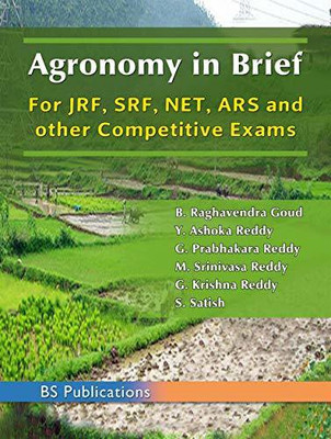 Agronomy in Brief(English, Paperback, Goud B. Raghvendra)