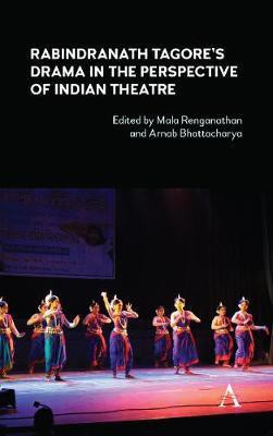 Rabindranath Tagore's Drama in the Perspective of Indian Theatre(English, Electronic book text, unknown)