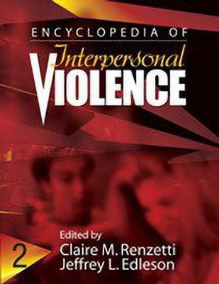Encyclopedia of Interpersonal Violence FIRST Edition(English, Hardcover, unknown)