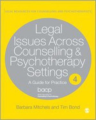 Legal Issues Across Counselling & Psychotherapy Settings(English, Paperback, Mitchels Barbara)