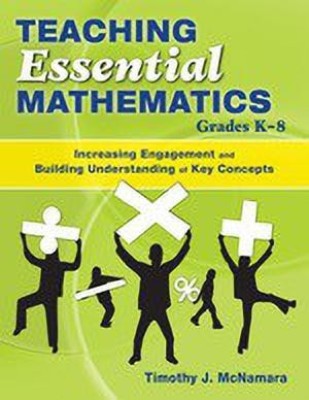 Teaching Essential Mathematics, Grades K-8(English, Paperback, McNamara Timothy J.)