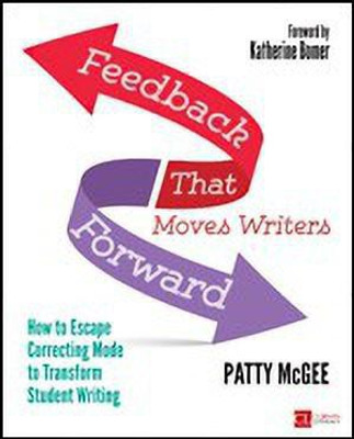 Feedback That Moves Writers Forward(English, Paperback, McGee Patricia Grawehr)