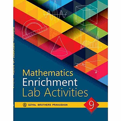 Mathematics Enrichment Lab Activities Class 9(Paperback, S N Sharma)