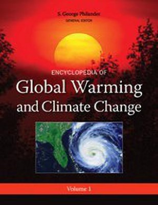 Encyclopedia of Global Warming and Climate Change Set of 3 Volumes Edition(English, Hardcover, unknown)