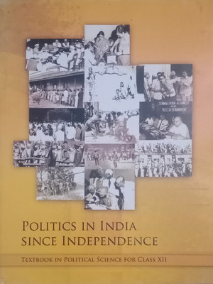 N.C.E.R.T Politics In India Since Independence [ TextBook In Political Science For Class 12 ](Paperback, NA)