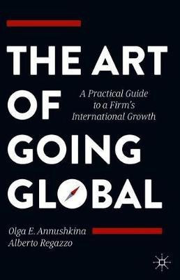 The Art of Going Global(English, Hardcover, Annushkina Olga E.)