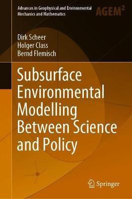 Subsurface Environmental Modelling Between Science and Policy(English, Hardcover, Scheer Dirk)