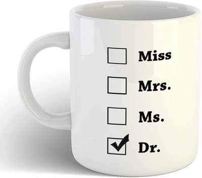 RS CASE Graduation Gift - Miss Mrs Ms Dr Coffee- Funny Unique Gift Idea Cup for Phd Graduate, Doctorates Degree, Doctors Ceramic Coffee Mug(325 ml)