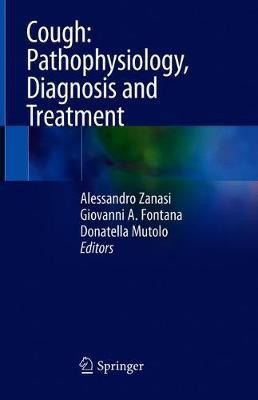 Cough: Pathophysiology, Diagnosis and Treatment(English, Hardcover, unknown)