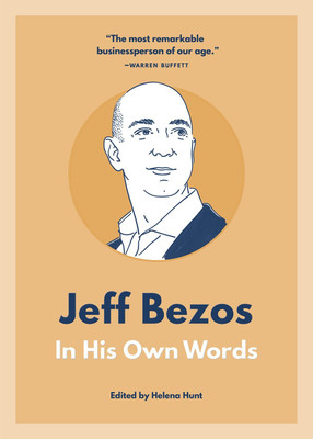 Jeff Bezos  - In His Own Words(Paperback, Helena Hunt)