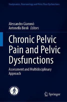 Chronic Pelvic Pain and Pelvic Dysfunctions(English, Hardcover, unknown)
