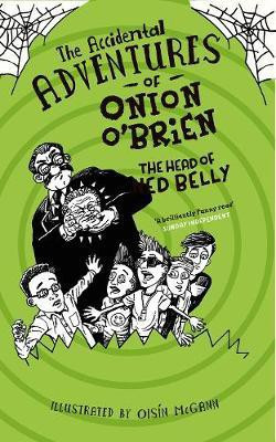 The Accidental Adventures of Onion O'Brien(English, Paperback, Byrne Jason)