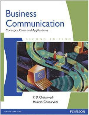Business Communication 2nd Edition(English, Paperback, Chaturvedi P. D.)
