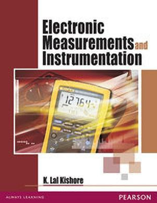 Electronic Measurement and Instrumentation 1 Edition with 2 Disc(English, Paperback, Kishore K. Lal)