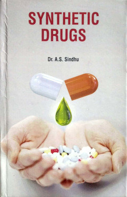 Synthetic Drugs(Hardcover, Dr. A.S. Sindhu)