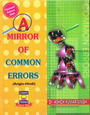 A Mirror Of Common Errors (Anglo-Hindi)(Paperback, Dr. Ashok Kumar Singh)