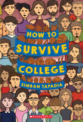 How to Survive College(English, Paperback, Tapadia Simran)