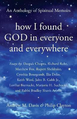 How I Found God in Everyone and Everywhere(English, Hardcover, unknown)