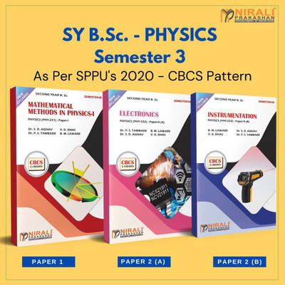{Set of 3 Books} B.Sc. Physics - Paper 1, 2(A) & 2(B) - SY Semester 3 - As per SPPU's 2020 CBCS Pattern [Numerical Methods in Physics, Electronics & Instrumentation)(Paperback, Dr. P. S. Tambade, Dr. S. D. Aghav, B. M. Laware, V. K. Dhas)