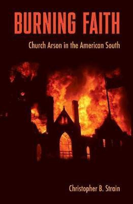 Burning Faith(English, Paperback, Strain Christopher B.)