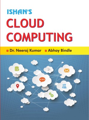 CLOUD COMPUTING(Paperback, DR. NEERAJ KUMAR, ABHEY BINDLE)