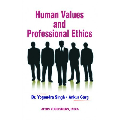 Human Values and Professional Ethics(English, Paperback, Singh Yogendra)