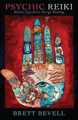 Psychic Reiki(English, Paperback, Bevell Brett)
