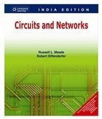Circuits and Networks 1st  Edition(English, Paperback, Meade Russell L.)