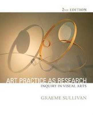 Art Practice as Research(English, Paperback, Sullivan Graeme)