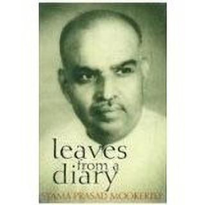 Leaves from a Diary(English, Paperback, Mookerjee Syama Prasad)