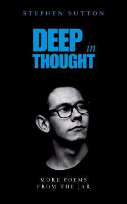Deep in Thought(English, Paperback, Sutton Stephen)