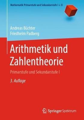 Arithmetik und Zahlentheorie(German, Paperback, Buechter Andreas)