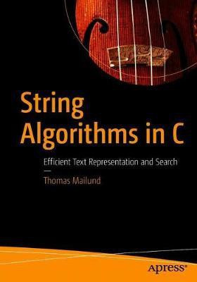 String Algorithms in C(English, Paperback, Mailund Thomas)