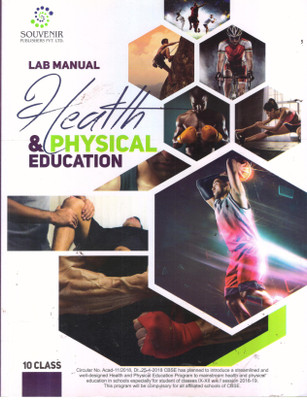 LAB MANUAL HEALTH & PHYSICAL EDUCATION CLASS -10(Paperback, SHIMAN KUMAR DEY)