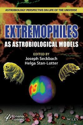 Extremophiles as Astrobiological Models(English, Hardcover, unknown)