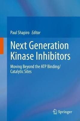 Next Generation Kinase Inhibitors(English, Hardcover, unknown)