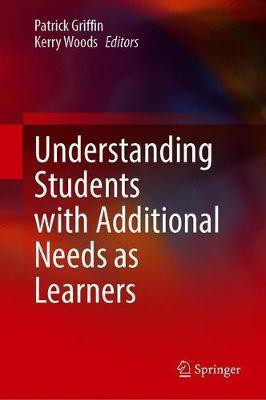 Understanding Students with Additional Needs as Learners(English, Hardcover, unknown)