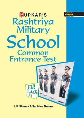 Upkar Rashtriya Military School Common Entrance Test For Admission To Class 9(Paperback, J N Sharma & Suchitra Sharma)