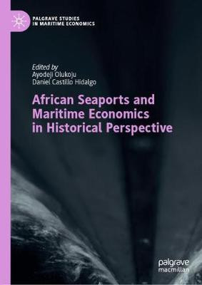 African Seaports and Maritime Economics in Historical Perspective(English, Hardcover, unknown)
