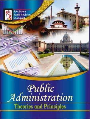 Public Administration Theories and Principles from Spectrum Books(Paperback, Spectrum Books Pvt Ltd)