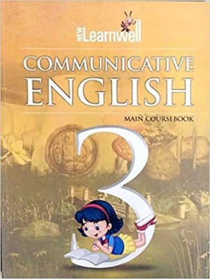 New Learnwell Communicative English Main CourseBook Class 3(Paperback, D.P.Bhanot, Shailja sangar)