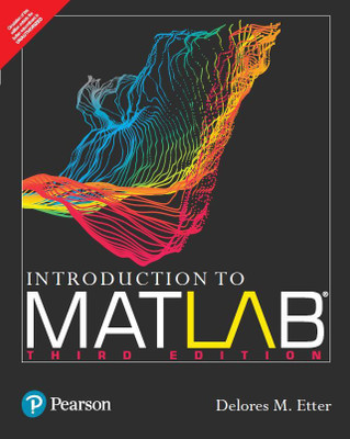 Introduction to MATLAB| Third Edition| By Pearson(Paperback, Delores Etter)